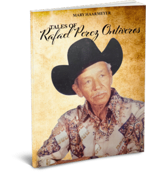 Tales of Rafael Perez Ontiveros