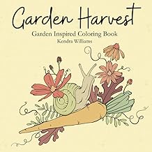 Garden Harvest: Garden Inspired Coloring Book